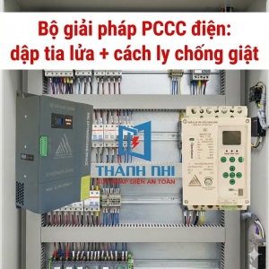 Bộ giải pháp PCCC điện: dập tia lửa + cách ly chống giật