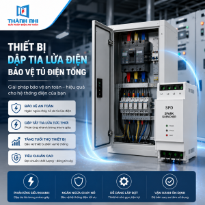 Thiết bị dập tia lửa điện bảo vệ tủ điện tổng