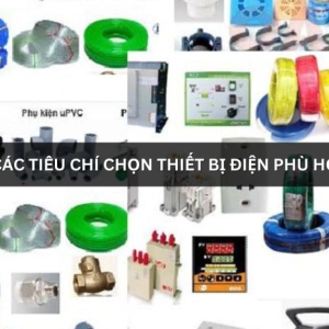 Tư vấn chọn thiết bị điện phù hợp hồ sơ thầu
